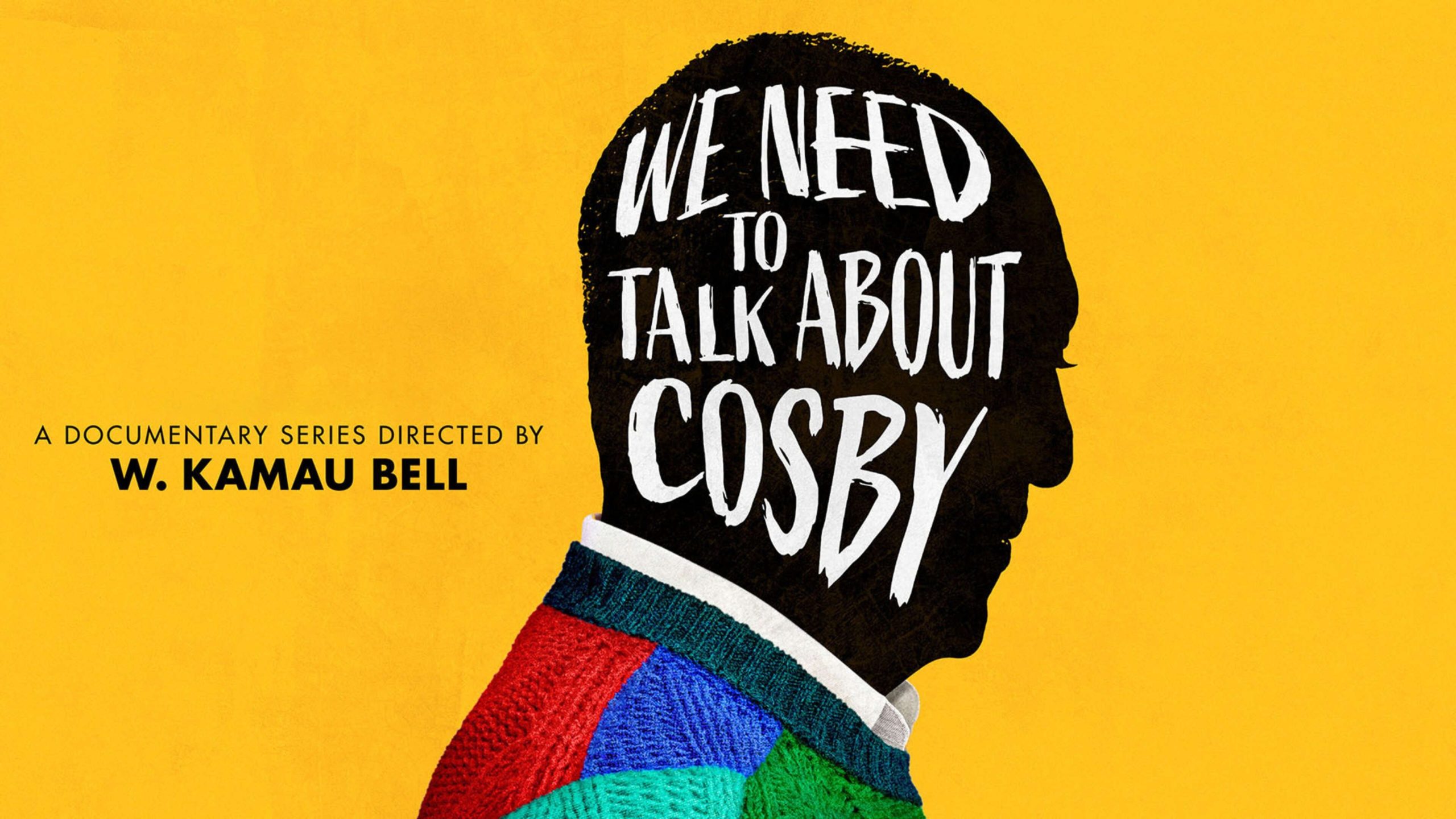 We Need To Talk About Cosby