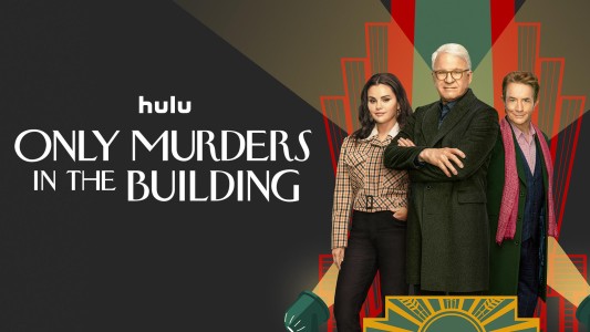 …Only Murders in the Building…